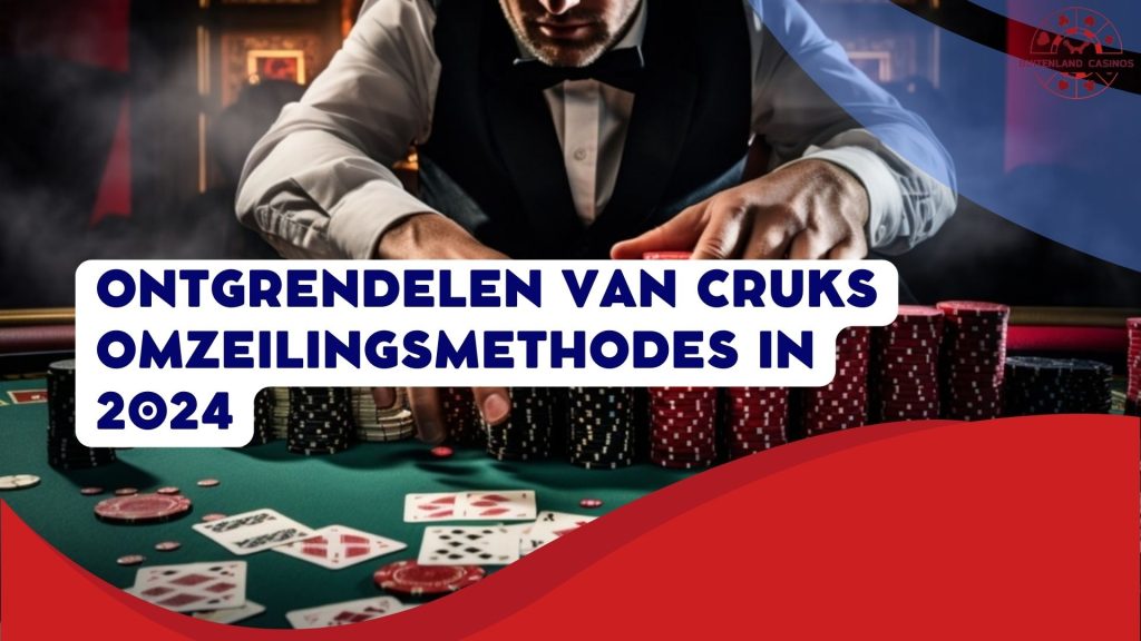 Ontgrendelen van Cruks omzeilingsmethodes in 2024